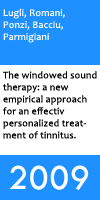The windowed sound therapy: a new empirical approach for an effectiv personalized treatment of tinnitus.